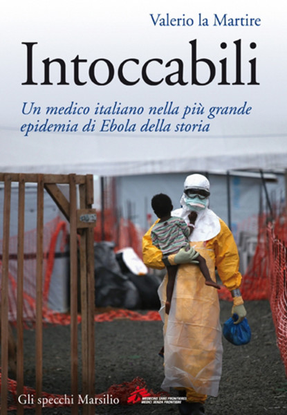 intoccabili-ebola-valeriolamartire